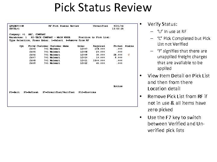 Pick Status Review QPADEV 000 W SFCTL 01 RF Pick Status Review Unverified •