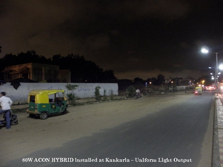 60 W ACON HYBRID installed at Kankaria – Uniform Light Output 