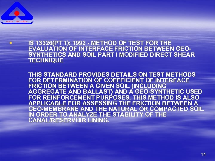 § IS 13326(PT 1): 1992 - METHOD OF TEST FOR THE EVALUATION OF INTERFACE