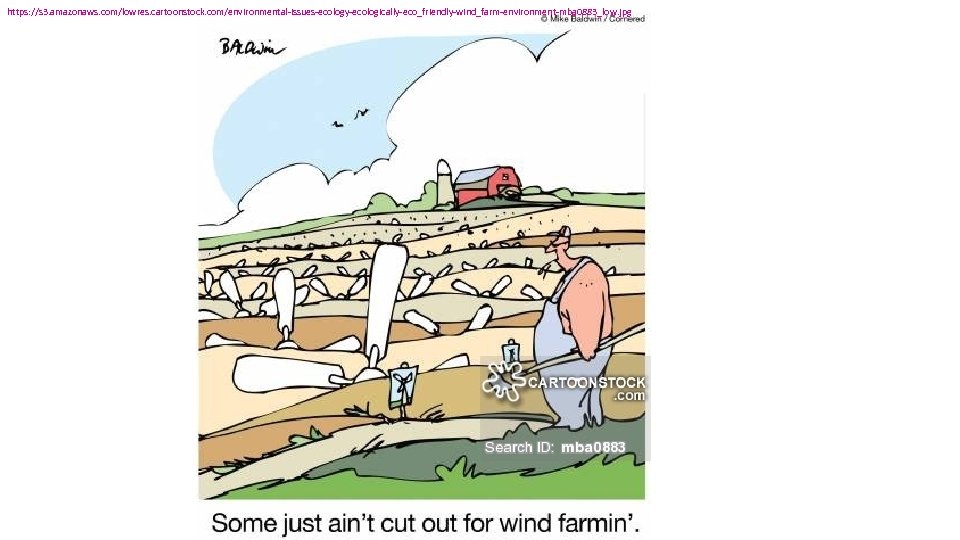 https: //s 3. amazonaws. com/lowres. cartoonstock. com/environmental-issues-ecology-ecologically-eco_friendly-wind_farm-environment-mba 0883_low. jpg 