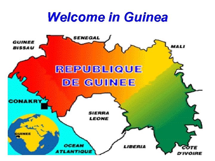 Welcome in Guinea 