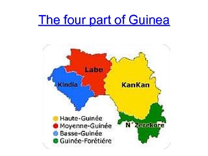 The four part of Guinea 