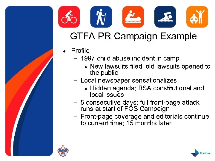 GTFA PR Campaign Example l Profile – 1997 child abuse incident in camp l