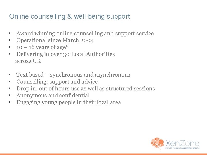 Online counselling & well-being support • • Award winning online counselling and support service