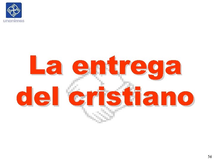 La entrega del cristiano 56 