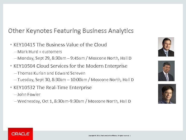 Other Keynotes Featuring Business Analytics • KEY 10415 The Business Value of the Cloud