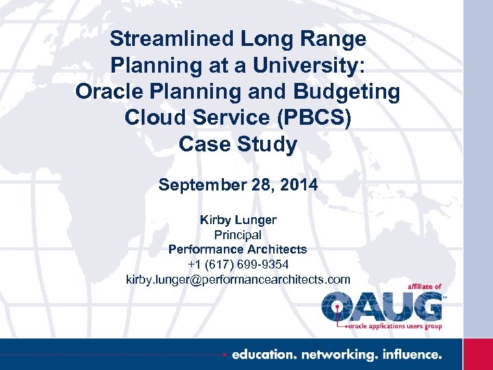 Streamlined Long Range Planning at a University: Oracle Planning and Budgeting Cloud Service (PBCS)