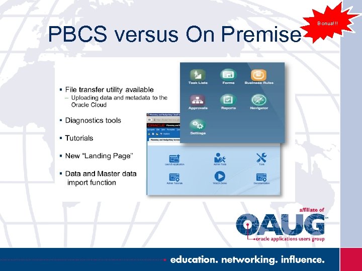 PBCS versus On Premise Bonus!!! 