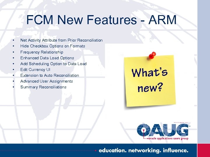 FCM New Features - ARM • • • Net Activity Attribute from Prior Reconciliation
