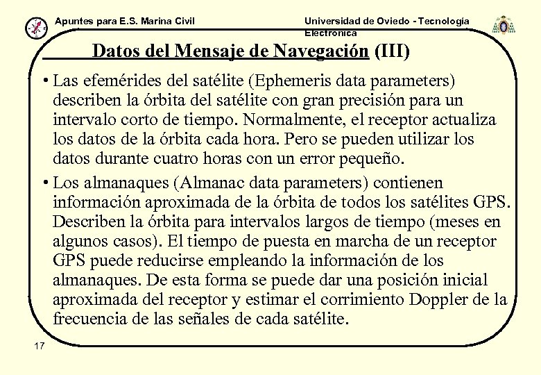 Apuntes para E. S. Marina Civil Universidad de Oviedo - Tecnología Electrónica Datos del