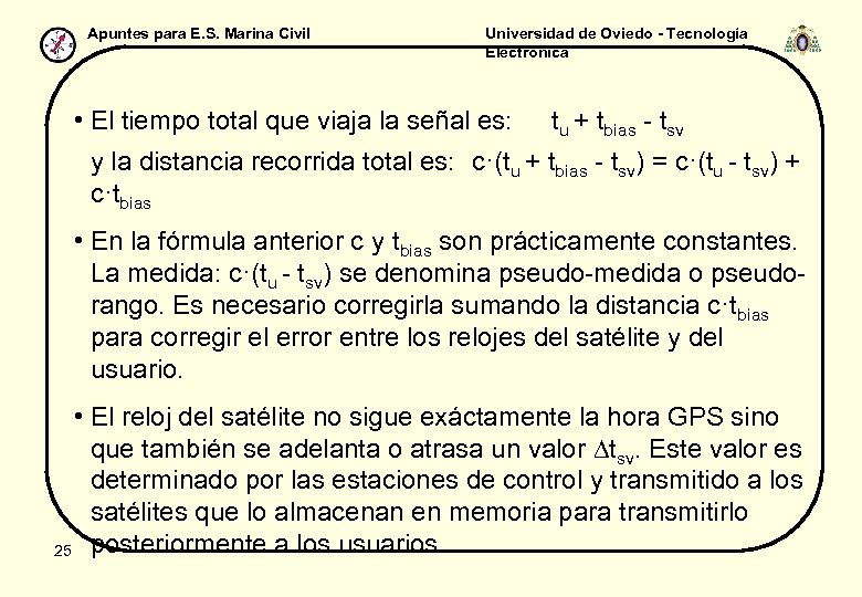 Apuntes para E. S. Marina Civil Universidad de Oviedo - Tecnología Electrónica • El