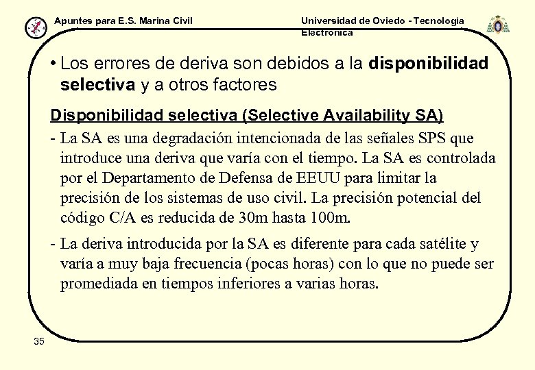 Apuntes para E. S. Marina Civil Universidad de Oviedo - Tecnología Electrónica • Los