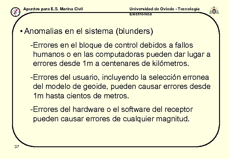 Apuntes para E. S. Marina Civil Universidad de Oviedo - Tecnología Electrónica • Anomalias