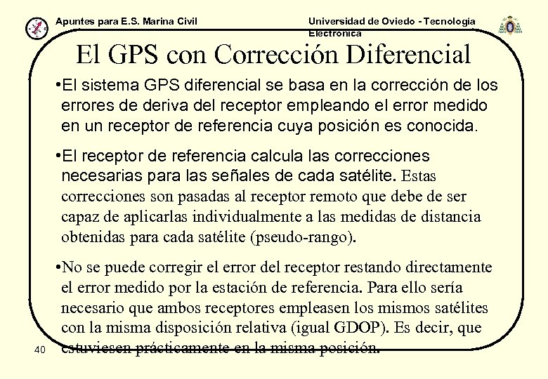 Apuntes para E. S. Marina Civil Universidad de Oviedo - Tecnología Electrónica El GPS