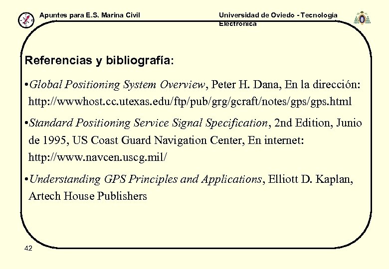 Apuntes para E. S. Marina Civil Universidad de Oviedo - Tecnología Electrónica Referencias y
