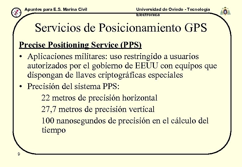 Apuntes para E. S. Marina Civil Universidad de Oviedo - Tecnología Electrónica Servicios de