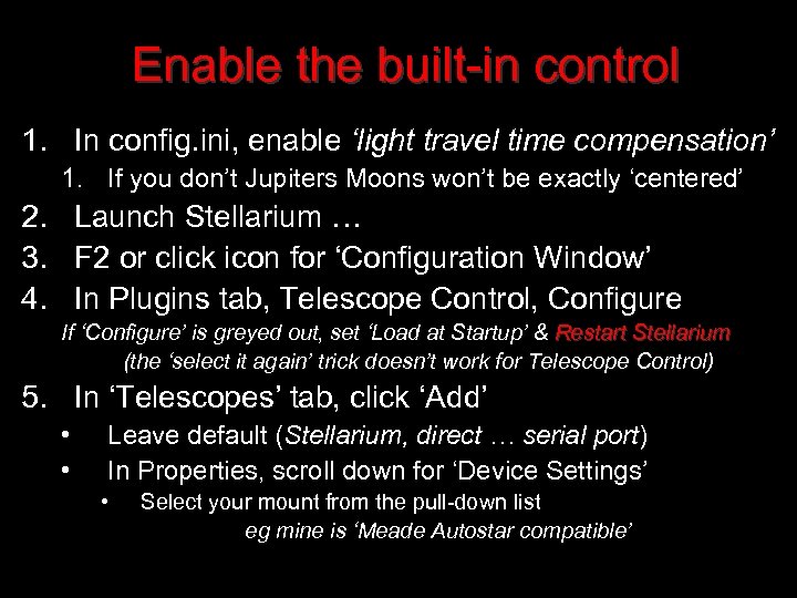 Enable the built-in control 1. In config. ini, enable ‘light travel time compensation’ 1.