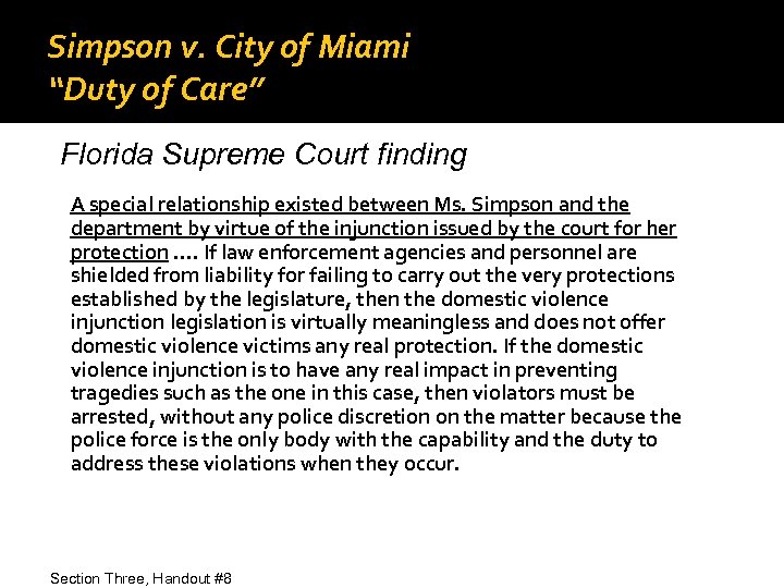 Simpson v. City of Miami “Duty of Care” Florida Supreme Court finding A special