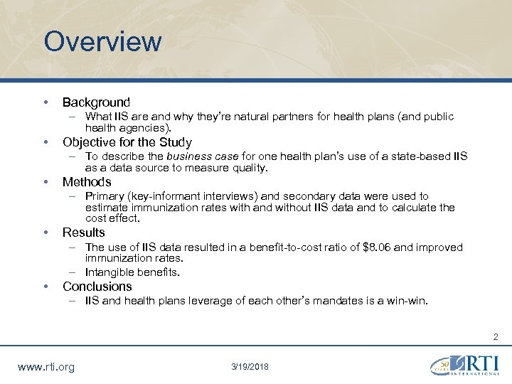 Overview • Background – What IIS are and why they’re natural partners for health
