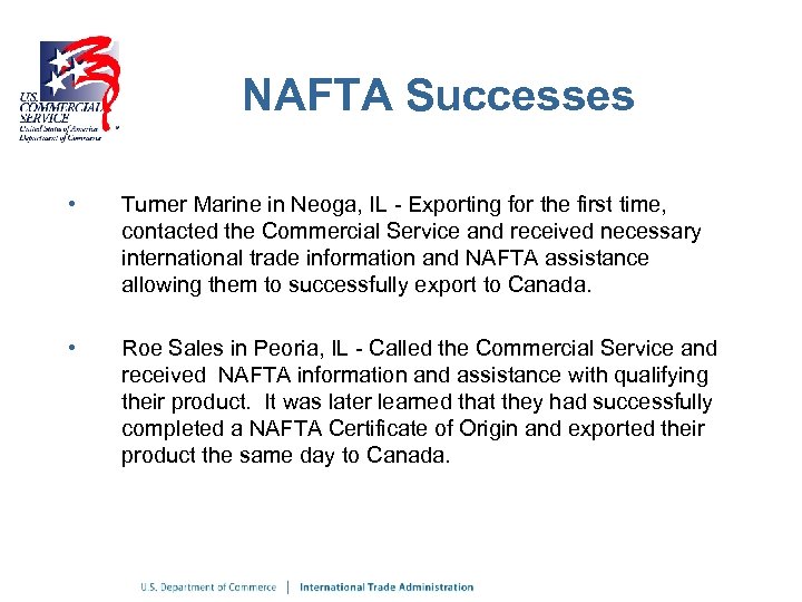 NAFTA Successes • Turner Marine in Neoga, IL - Exporting for the first time,