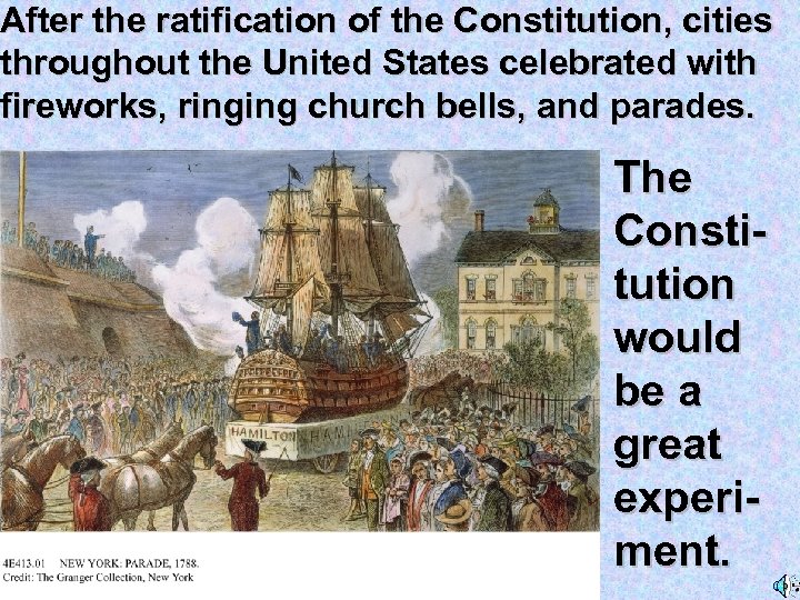 After the ratification of the Constitution, cities throughout the United States celebrated with fireworks,