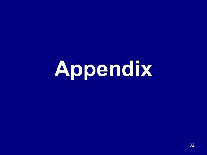 Appendix 32 