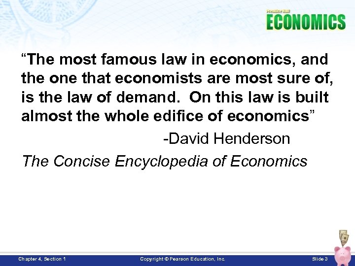 “The most famous law in economics, and the one that economists are most sure