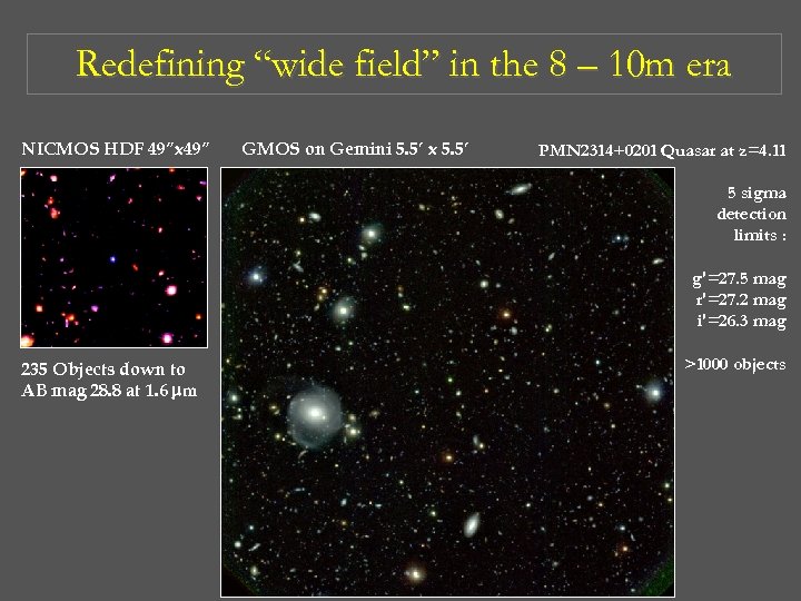 Redefining “wide field” in the 8 – 10 m era NICMOS HDF 49”x 49”