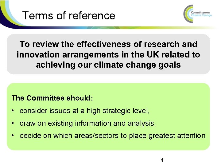 Terms of reference To review the effectiveness of research and innovation arrangements in the