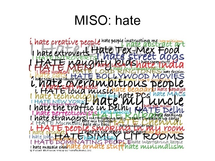 MISO: hate 