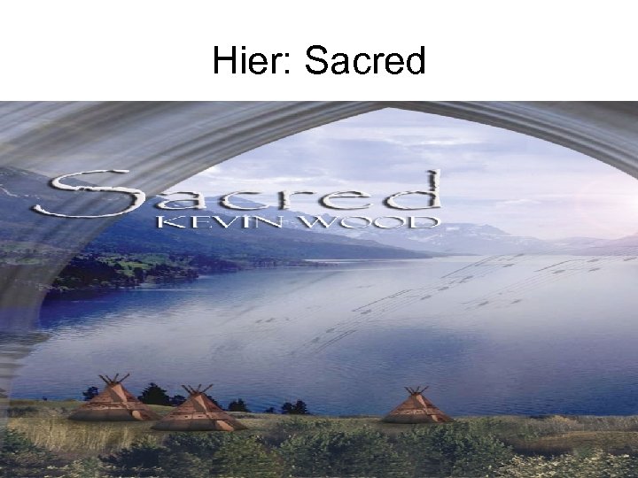 Hier: Sacred 