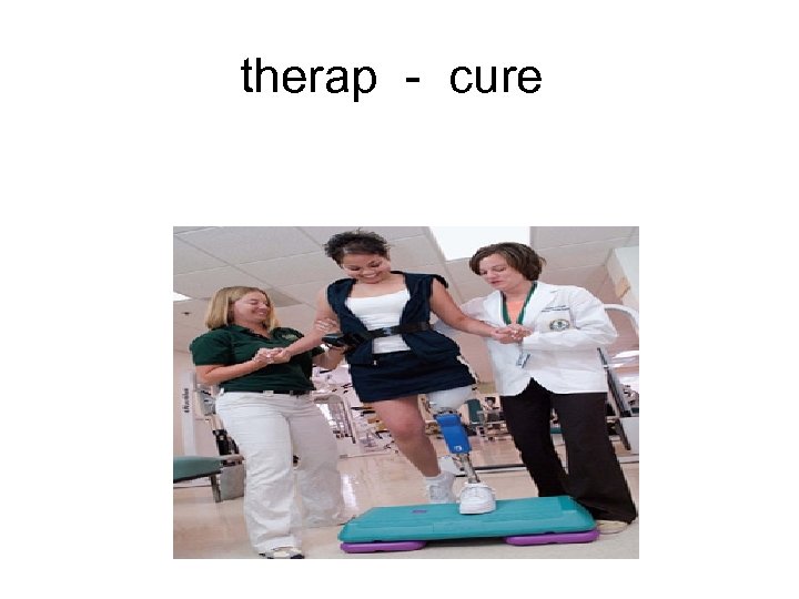 therap - cure 