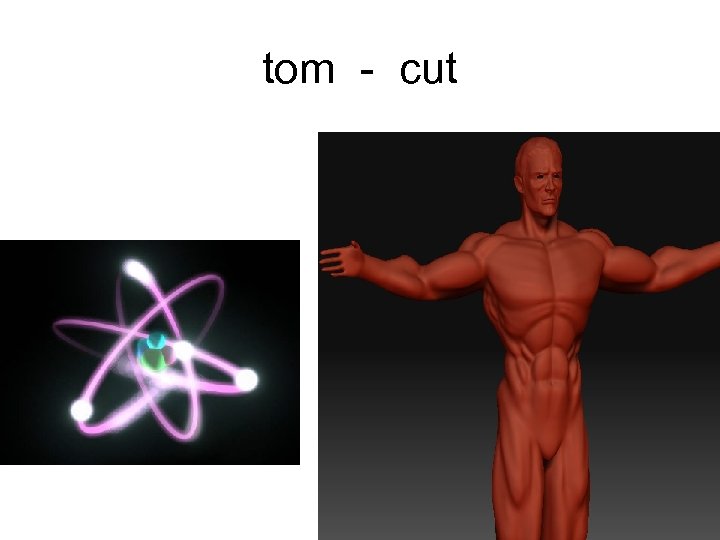 tom - cut 