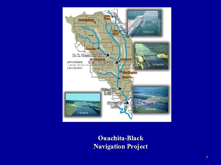 Ouachita-Black Navigation Project 7 