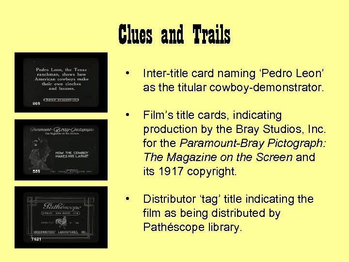 Clues and Trails • Inter-title card naming ‘Pedro Leon’ as the titular cowboy-demonstrator. •