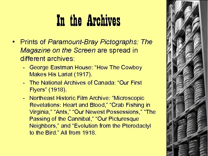 In the Archives • Prints of Paramount-Bray Pictographs: The Magazine on the Screen are