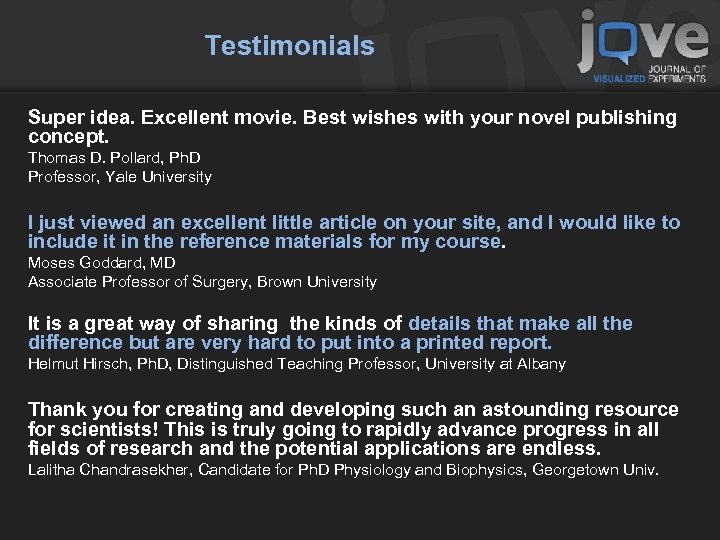 Testimonials Super idea. Excellent movie. Best wishes with your novel publishing concept. Thomas D.