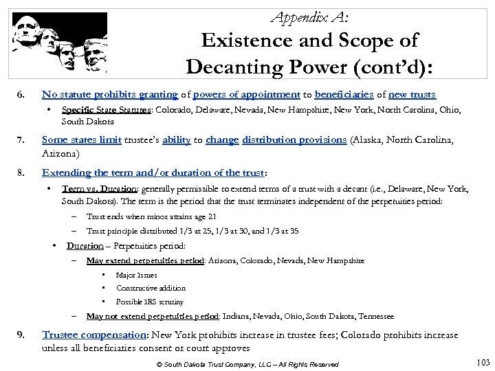 Appendix A: Existence and Scope of Decanting Power (cont’d): 6. No statute prohibits granting