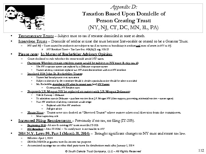 Appendix D: Taxation Based Upon Domicile of Person Creating Trust: (NY, NJ, CT, DC,