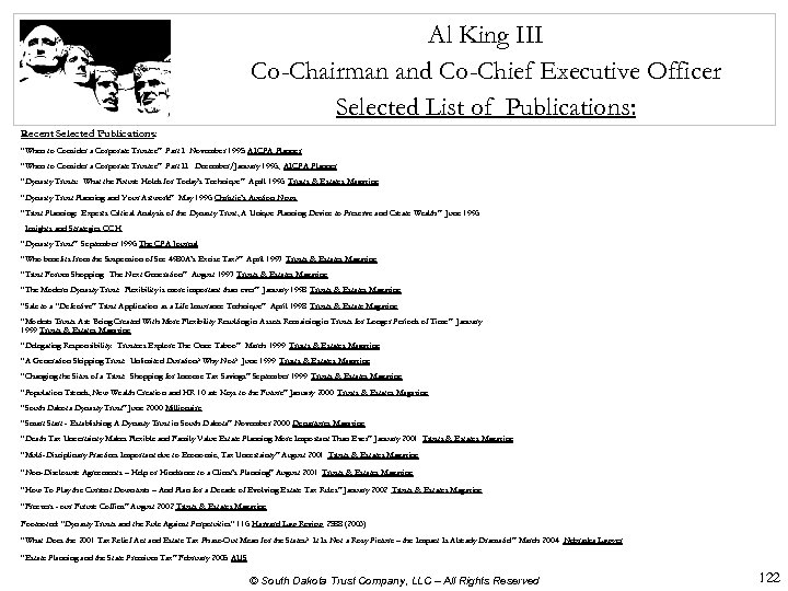 Al King III Co-Chairman and Co-Chief Executive Officer Selected List of Publications: Recent Selected