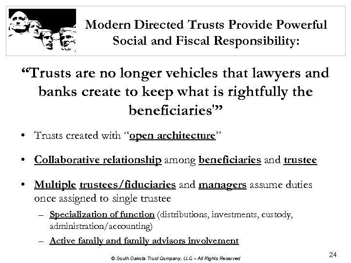 Modern Directed Trusts Provide Powerful Social and Fiscal Responsibility: “Trusts are no longer vehicles