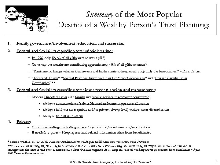 Summary of the Most Popular Desires of a Wealthy Person’s Trust Planning: 1. Family