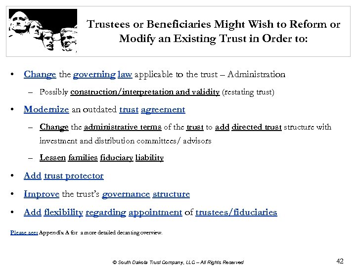 Trustees or Beneficiaries Might Wish to Reform or Modify an Existing Trust in Order