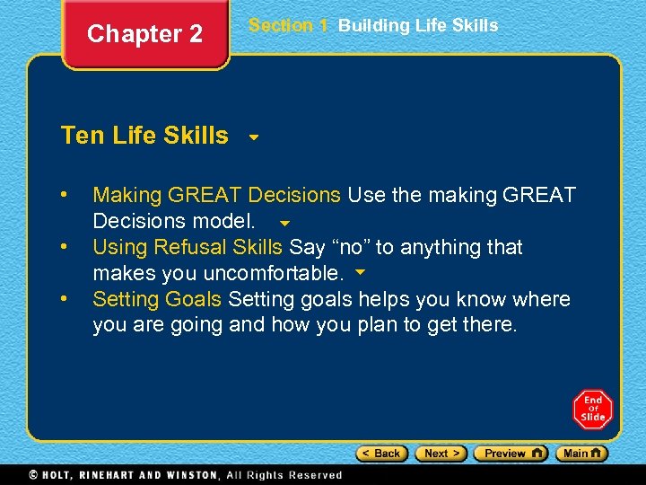 Chapter 2 Section 1 Building Life Skills Ten Life Skills • • • Making