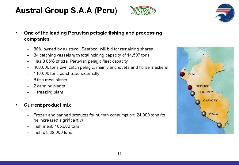 Austral Group S. A. A (Peru) • One of the leading Peruvian pelagic fishing