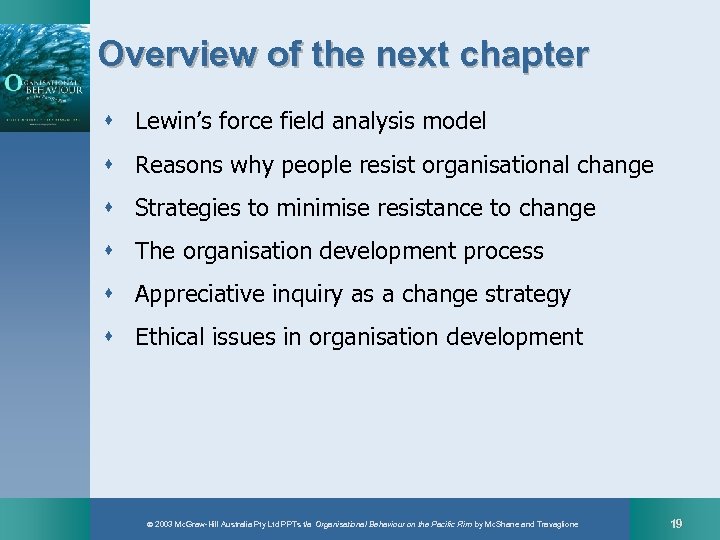 Overview of the next chapter s Lewin’s force field analysis model s Reasons why
