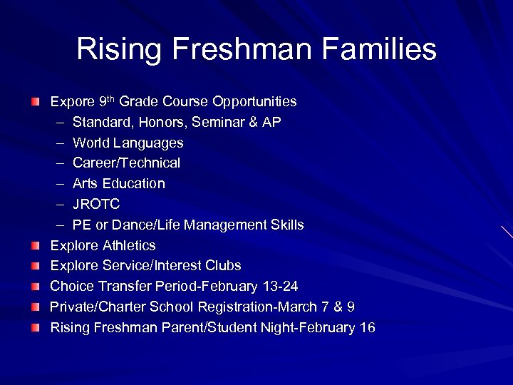 Rising Freshman Families Expore 9 th Grade Course Opportunities – Standard, Honors, Seminar &
