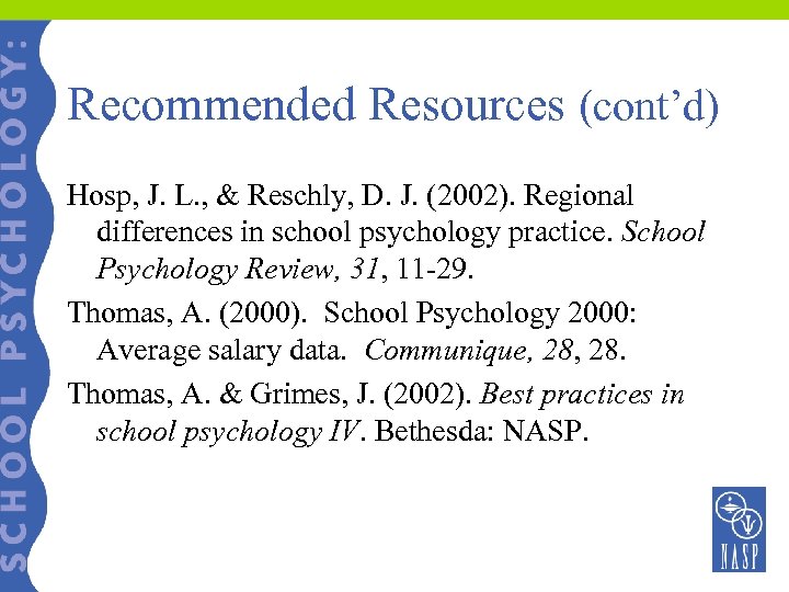 Recommended Resources (cont’d) Hosp, J. L. , & Reschly, D. J. (2002). Regional differences