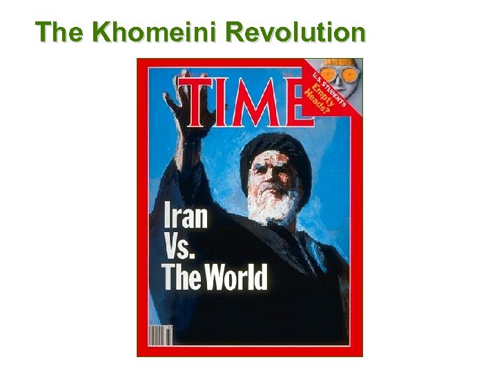 The Khomeini Revolution 