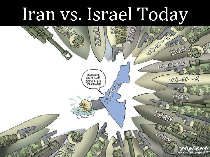 Iran vs. Israel Today 